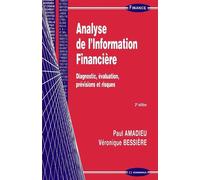 Analyse de l'information financiere, 2e ed. - AMADIEU/BESSIERE - Economica - broché - Etude