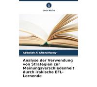 Analyse der Verwendung von Strategien zur Meinungsverschiedenheit durch irakische EFL-Lernende