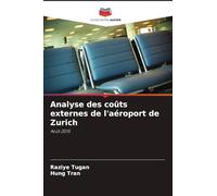 Analyse des coûts externes de l'aéroport de Zurich