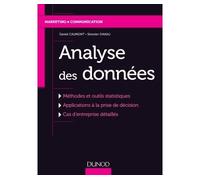 Analyse des données - Labellisation FNEGE - 2018 - Daniel Caumont - Dunod - broché - Etude