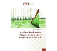 Analyse des données: Résumé de cours avec exercices d'application - Mohamed Ali Trabelsi - Universitaires Europeennes - broché - Livre