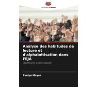 Analyse des habitudes de lecture et d'alphabétisation dans l'EJA: Les défis d'un système éducatif
