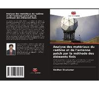 Analyse Des Matériaux Du Radôme Et De L'antenne Patch Par La Méthode Des Éléments Finis