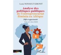 Analyse des politiques publiques de l’entrepreneuriat féminin en Afrique – Défis et opportunités