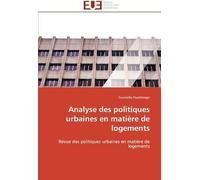 Analyse Des Politiques Urbaines En Matière De Logements