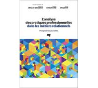 Analyse Des Pratiques Professionnelles Dans Les Métiers Relationnels