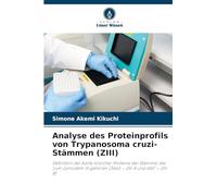 Analyse des Proteinprofils von Trypanosoma cruzi-Stämmen (ZIII)