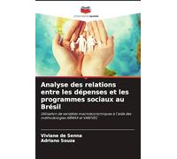Analyse des relations entre les dépenses et les programmes sociaux au Brésil