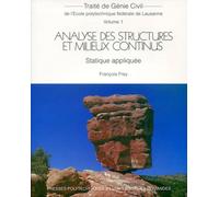 Analyse des structures et milieux continus - Statique Appliquée - Volume 1