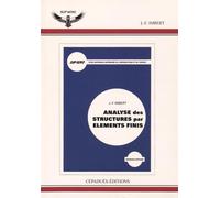Analyse des structures par éléments finis