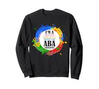 Analyse du comportement appliquée Thérapeute Humour Data Scientist Sweatshirt