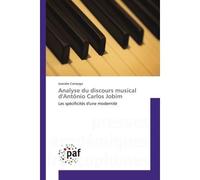 Analyse Du Discours Musical D'AntOnio Carlos Jobim - Joandre Camargo - P.academiques Francophones - broché - Essai