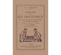 Analyse du jeu des d'échecs: Traité de Greco par C. Sanson. Edition augmentée de 68 parties joués par Philidor du traité de Greco