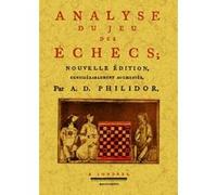 Anne Danican Philidor – Analyse du jeu des échecs – Étude – Broché