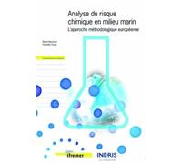 Analyse Du Risque Chimique En Milieu Marin : L'approche Méthodologique Européenne