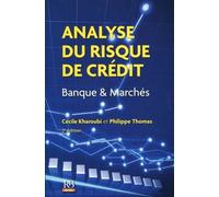 Analyse Du Risque De Crédit - Banque & Marchés