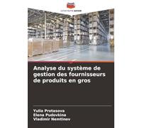 Analyse du système de gestion des fournisseurs de produits en gros