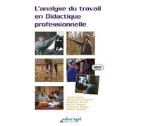 Analyse du Travail en Didactique Professionnelle