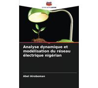 Analyse Dynamique Et Modélisation Du Réseau Électrique Nigérian