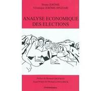 Analyse economique des elections Jerome Jerome (Auteur)