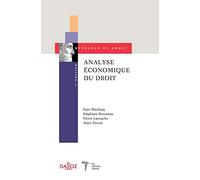 Analyse économique du droit. 3e éd. - Coédition Dalloz/Themis