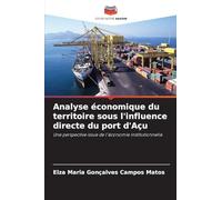 Analyse économique du territoire sous l'influence directe du port d'Açu