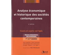 Analyse économique et historique des sociétés contemporaines - Cours et sujets corrigés - Classes préparatoires voie économique 1ère et 2ème années