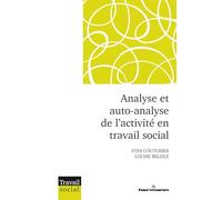Analyse et auto-analyse de l'activité en travail social