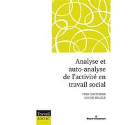Analyse et auto-analyse de l'activité en travail social - Yves Couturier - Hermann - broché - Etude