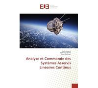 Analyse et Commande des Systèmes Asservis Linéaires Continus