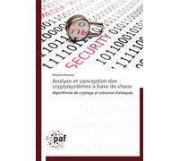 Analyse et conception des cryptosystèmes à base de chaos - Rhouma-R - P.academiques Francophones - broché - Essai