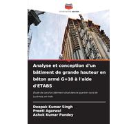 Analyse et conception d'un bâtiment de grande hauteur en béton armé G+10 à l'aide d'ETABS