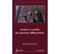 Philippe Destuynder – Analyse et contrôle des équations différentielles – Broché