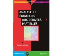 Analyse et équations aux dérivées partielles Thomas Alazard (Auteur)