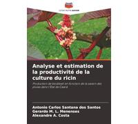 Analyse et estimation de la productivité de la culture du ricin: Production de biodiesel en fonction de la saison des pluies dans l'État de Ceará