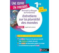 Analyse et étude de l'oeuvre - Entretiens sur la pluralité des mondes, Fontenelle - Réussir son BAC Français 1re 2026 - Parcours associé : le goût de la science - Une oeuvre, un parcours