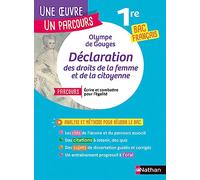 Analyse et étude de l'oeuvre - La Déclaration des droits de la femme et de la citoyenne de Olympe de Gouges - BAC Français 1re 2025 - Parcours associé Ecrire et combattre pour l'égalité