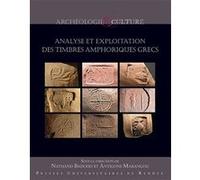Analyse et exploitation des timbres amphoriques grecs Nathand Badoud (Auteur), Antigone Marangou (Auteur)