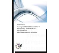 Analyse et modélisation des réservoirs en matériaux composites - Hocine-A - P.academiques Francophones - broché - Essai