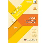 Analyse Et Prévision De L'activité Processus 5 Bts Cg 1re Année