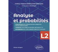 Analyse et probabilités - Licence 2e année - Cours et travaux dirigés de mathématiques - Olivier Arrigoni - Ellipses - broché - Scolaire / Universitaire