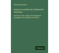 Analyse Et Synthèse De L'épidémicité Cholérique
