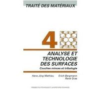 Analyse et technologie des surfaces Erich Bergmann (Auteur), Hans Jörg Mathieu (Auteur), René Gras (Auteur)
