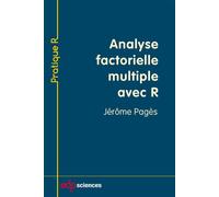 Analyse factorielle multiple avec r - Jérôme Pagès - Edp Sciences - broché - Manuel