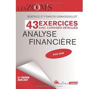 Analyse financière - 43 exercices avec corrigés détaillés: PCG 2026