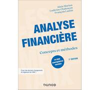 Analyse financière - 7e éd: Concepts et méthodes