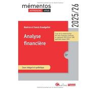 Analyse financière: À jour de la modernisation des états financiers conforme au règlement 2022-06 de l'ANC applicable depuis 2025 (2024-2025)