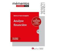 Analyse financière: Activité et performance de l'entreprise - Structure financière et équilibre financier - Tableau de flux - Analyse financière de la Banque de France (2020-2021)