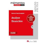 Analyse financière: Activité et performance de l'entreprise - Structure financière et équilibre financier - Tableau de flux - Analyse financière de la Banque de France