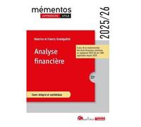 Analyse Financière - Cours Intégral Et Synthétique - Edition 2025-2026